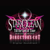Star Ocean: Till The End Of Time Director's Cut Original Soundtrack